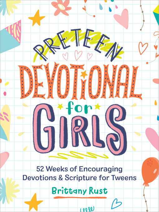 Title details for Preteen Devotional for Girls by Brittany Rust - Wait list